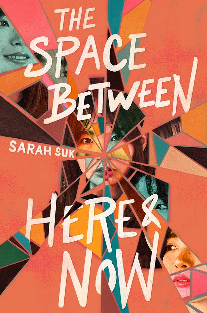 The Space between Here & Now: A YA Novel about Time Travel and Discovering the Truth cover image