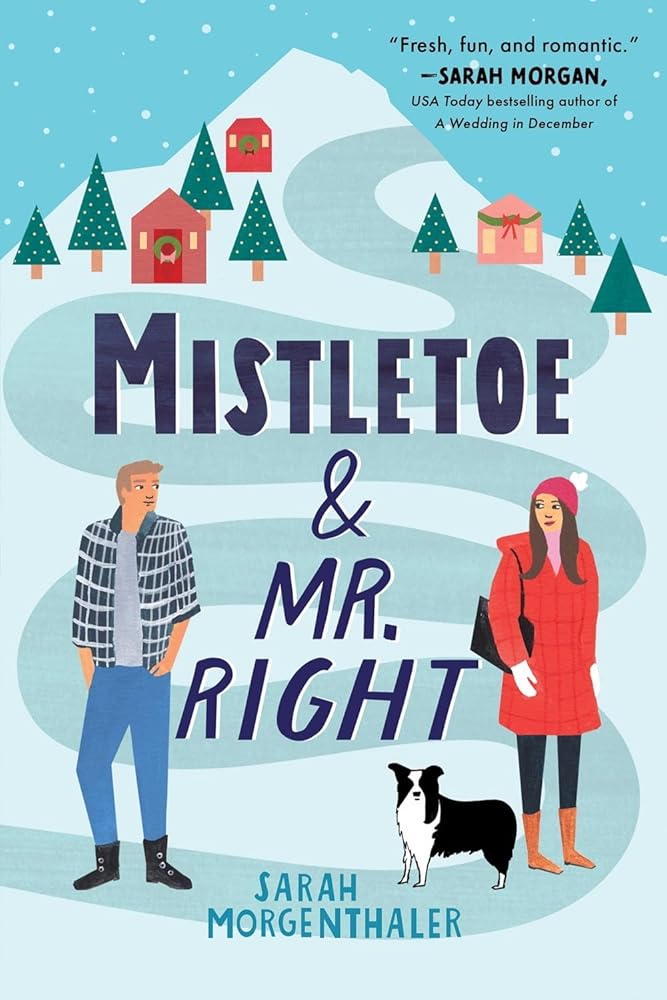 Mistletoe and Mr. Right (Moose Springs, Alaska, 2) cover image