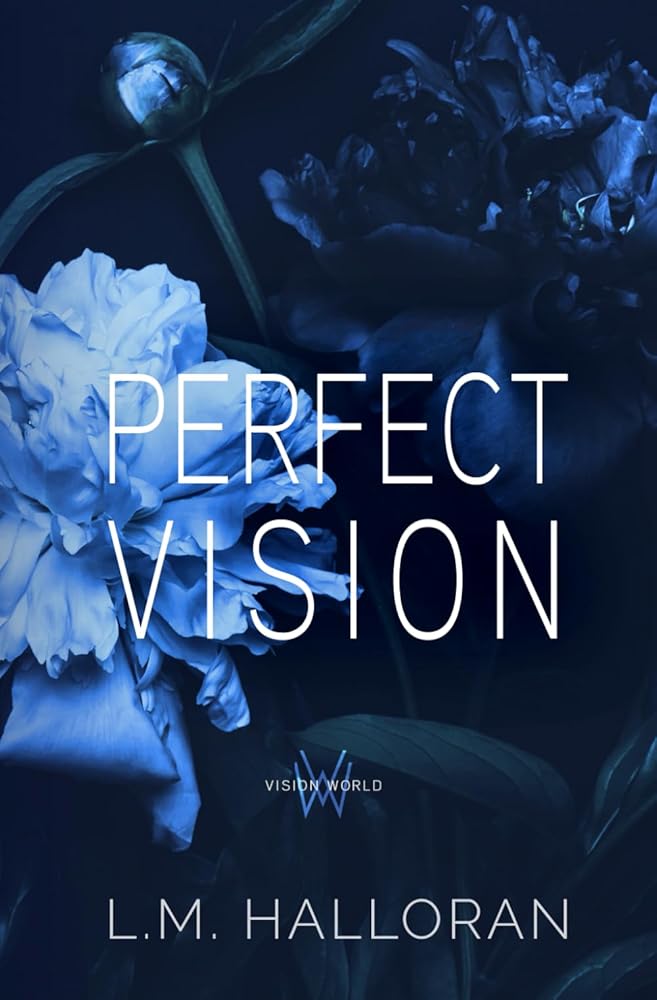Perfect Vision (The Vision Series) cover image