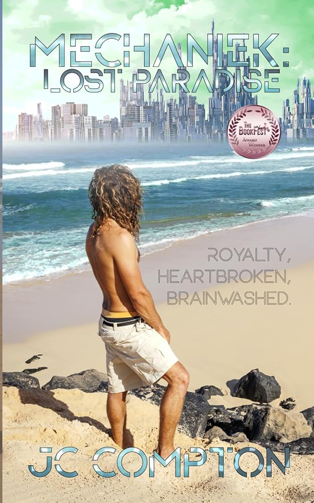 Mechaniek: Lost Paradise: A post apocalyptic sci-fi steampunk LGBTQ novel cover image