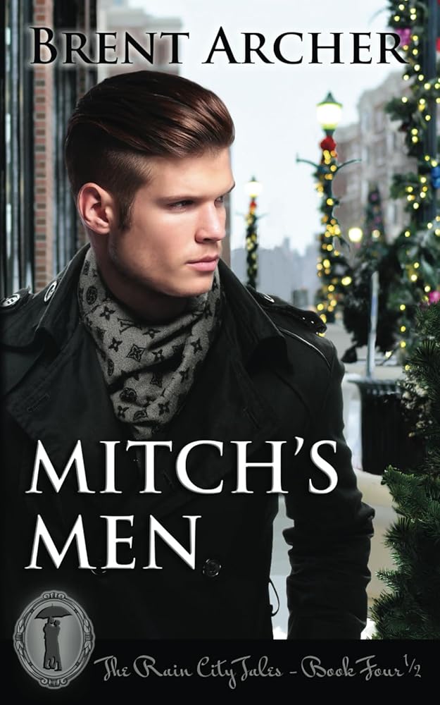 Mitch's Men (Rain City Tales) cover image