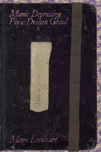 Manic Depressive Pixie Dream Ghoul (Signed)