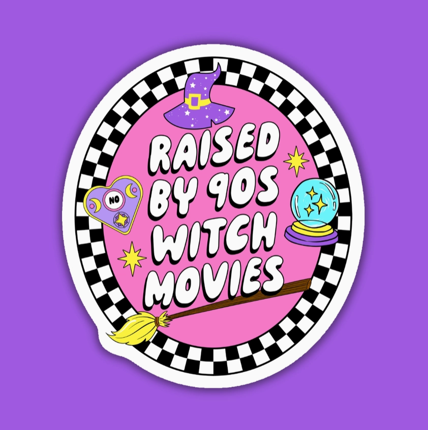 Raised By 90s Witch Movies