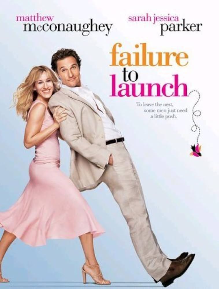 Failure to Launch