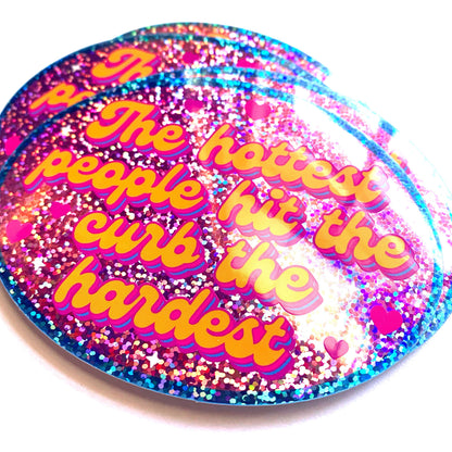 Hottest Hit The Curb Retro Oval Holographic Glitter Sticker