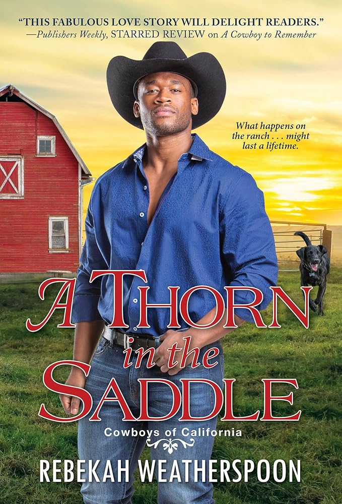 A Thorn in the Saddle (Cowboys of California) cover image