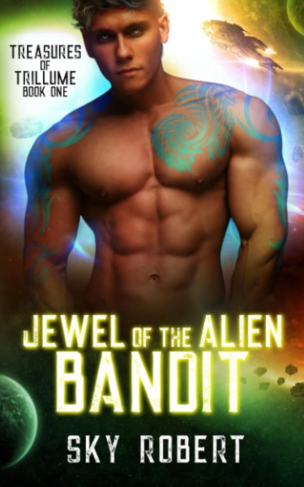 Jewel of the Alien Bandit: A Sci Fi Alien Fated Mates Romance (Treasures of Trillume) cover image