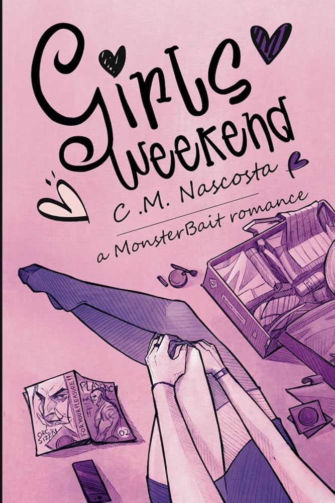 Girls Weekend: a Monster Bait Romance cover image