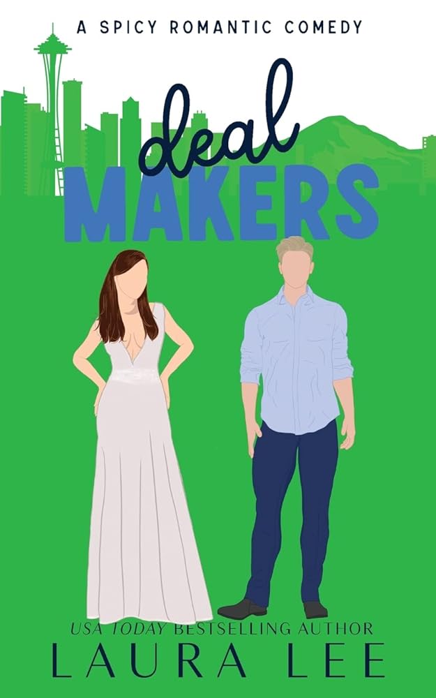 Deal Makers (Illustrated Cover Edition): A Brother's Best Friend Romantic Comedy (Dealing With Love) cover image