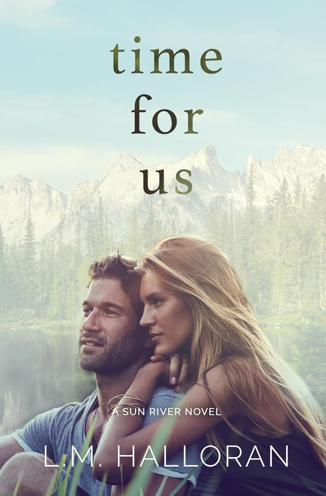 Time For Us: A Second Chance, Small Town Romance (Sun River) cover image