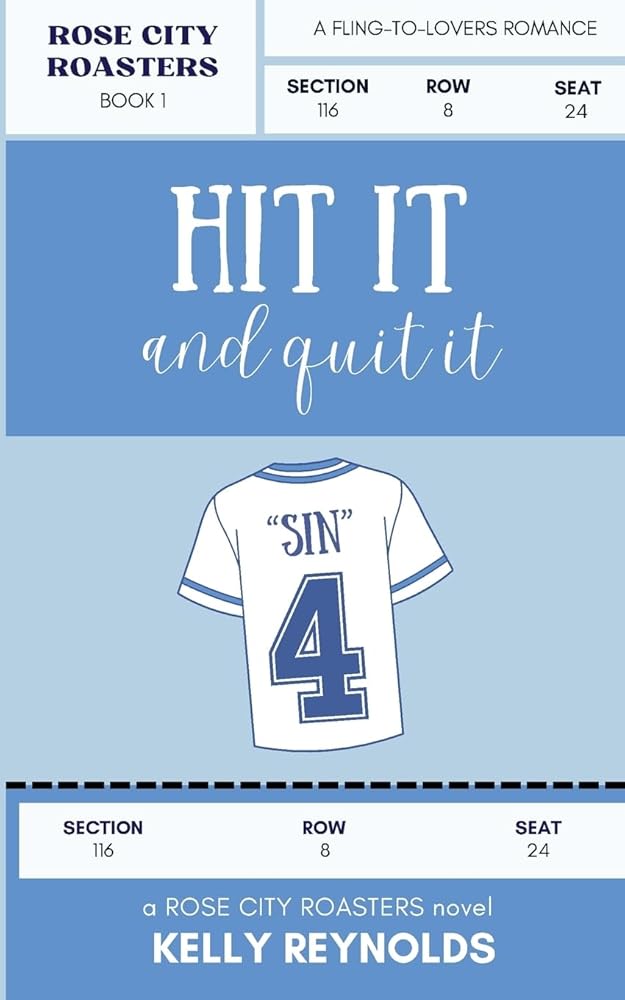 Hit it and Quit it: A Small Town Baseball Romance (Rose City Roasters) cover image