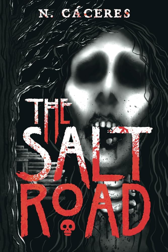 The Salt Road: A Fire on the Horizon Novel cover image