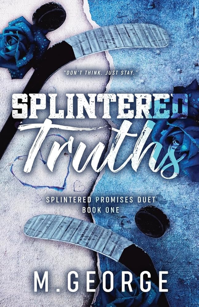 Splintered Truths- Discreet Edition: Splintered Promises Duet- Book One (The Core Four Series - Discreet Edition) cover image