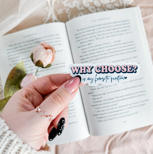 Gigi & Bo Why Choose? Sticker