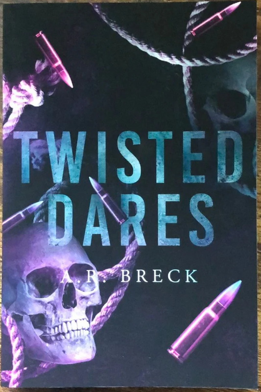 Twisted Dares: (Blackridge Prep Book 1) (The Last Chapter Edition, digitally signed with print)