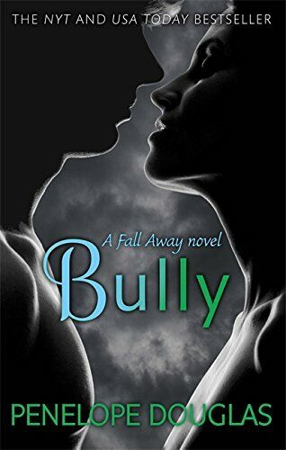 Bully (The Fall Away Series)